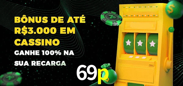 69p melhor bônus de depósito